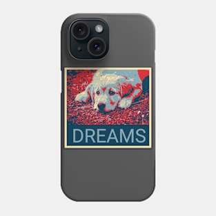 Cute dog in Shepard Fairey style design - Dreams Phone Case