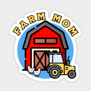 Farm Mom Magnet