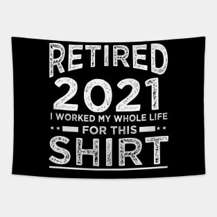 Sarcastic Retirement Quote Retired 2021 Tapestry