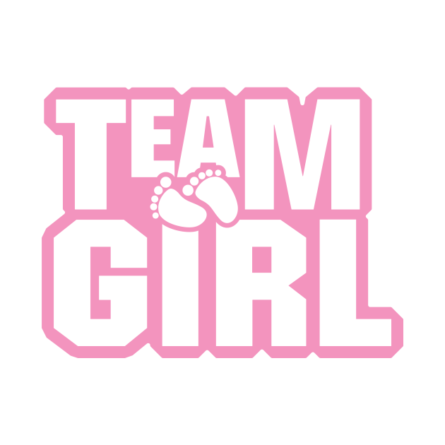Team Girl Baby Shower Gender Reveal Party Pink Baby Shower Gifts T