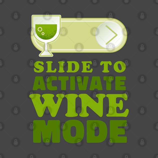 Slide to unlock Wine by aaallsmiles
