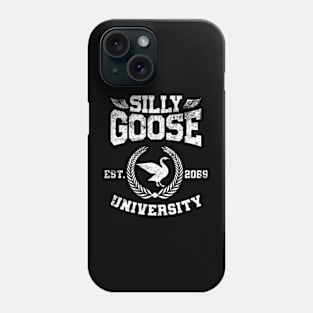 Silly Goose University - Vintage White Text Phone Case