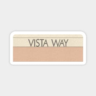 Vista Way Magnet