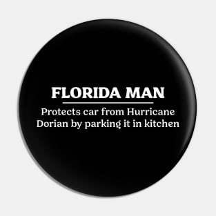 Florida Man Hurricane Pin