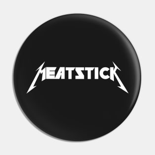 Meatstallica Pin