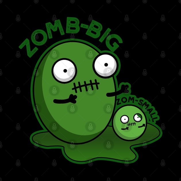 Zom-big Zom-small Cute Halloween Zombie Pun by punnybone