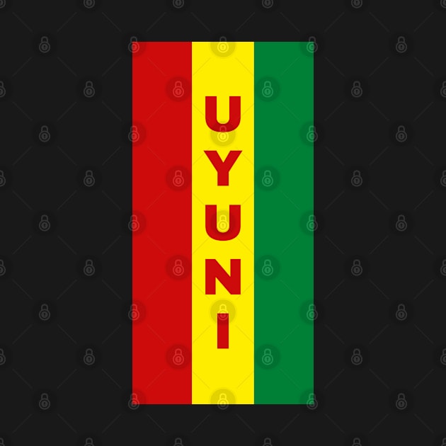 Uyuni City in Bolivian Flag Colors Vertical by aybe7elf