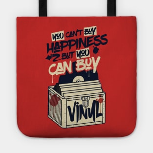 You cant buy happiness but you can buy vinyl Tote