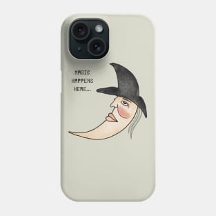 Magic happens here Phone Case