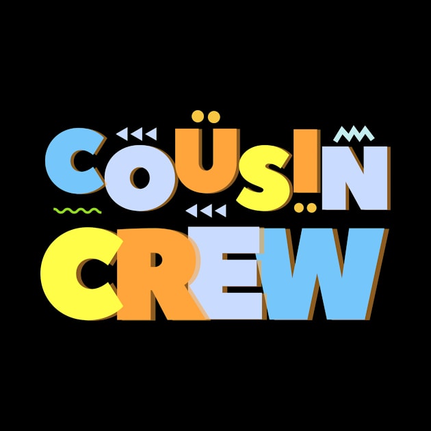 Cousin crew For toddlers by StarTshirts