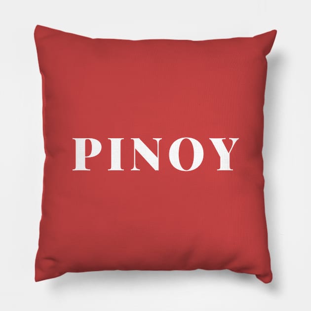 pinoy pride simple text Pillow by CatheBelan