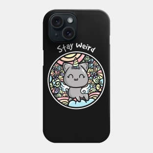 Stay Weird Phone Case