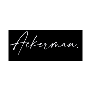 Ackerman Name, Ackerman Birthday T-Shirt