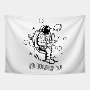 Poopin Astronaut Boldly Go Funny Space Gift Tapestry