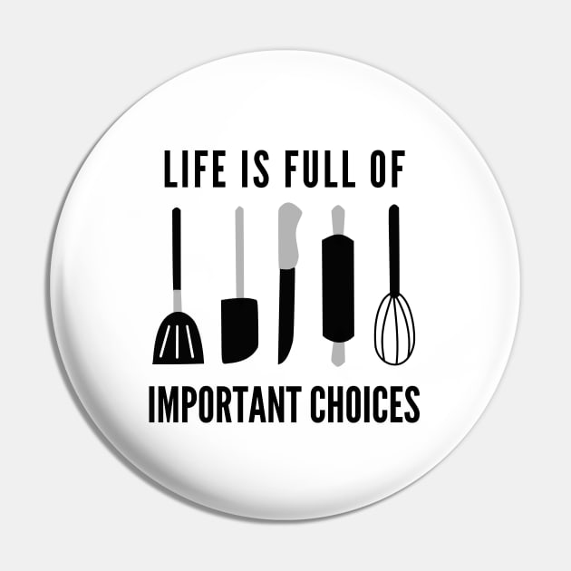 Life Is Full Of Important Choices Pin by Petalprints