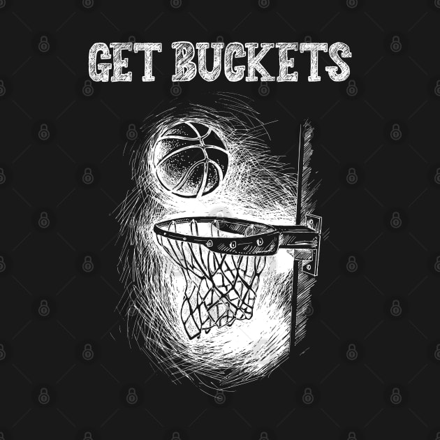 Get Buckets! by Buff Geeks Art