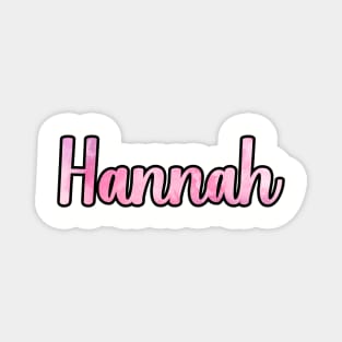 Hannah name pink watercolor Magnet