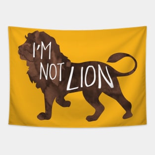 I'm not LION - funny pun design Tapestry