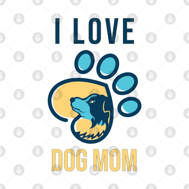 I Love Dog Mom by anbartshirts