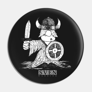 SVEN - warrior Pin