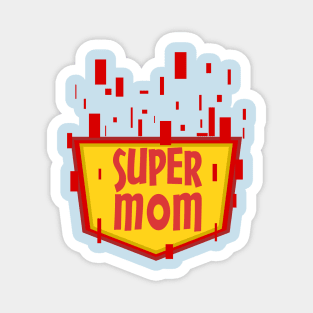 super mom Magnet