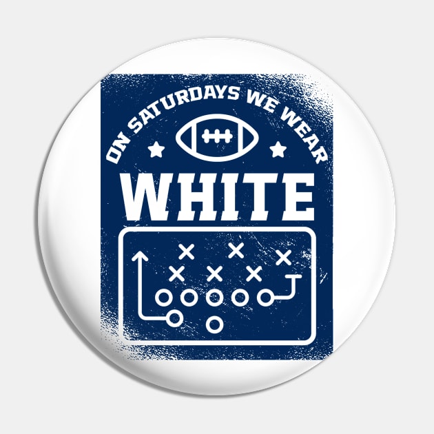 On Saturdays We Wear White // Vintage School Spirit // Go White Pin by SLAG_Creative