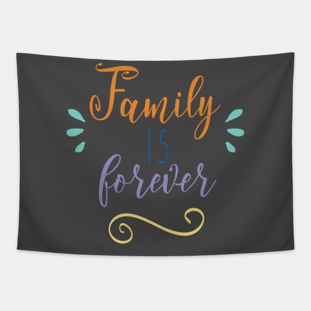 Family is Forever Tapestry by BlackRose Store