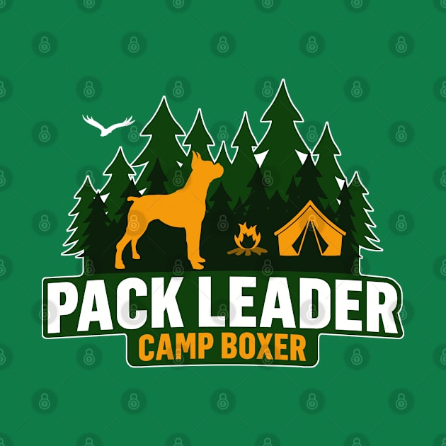 Camp Boxer Dog Pack Leader by Rumble Dog Tees