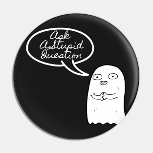 ask a stupid question day September 28 Pin