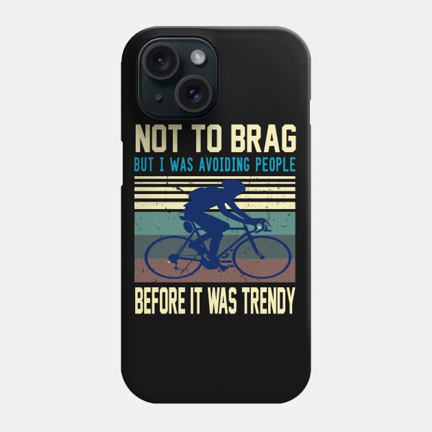 not to brag but i was avoiding people before it was trendy.. Phone Case by DODG99