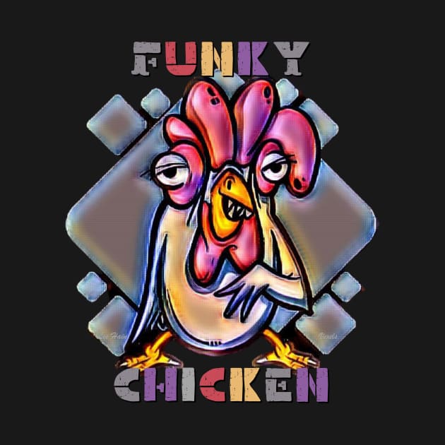Funky Chicken by Lees Tees