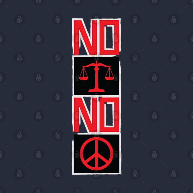 No Justice No Peace by Merch House