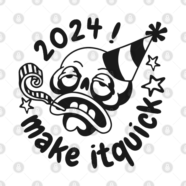 2024, Make it quick by XYDstore