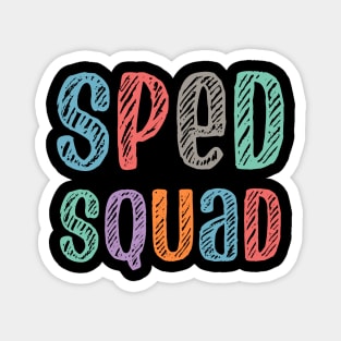 Sped Squad - sped teachers Magnet