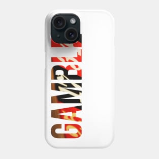 Gamble Phone Case