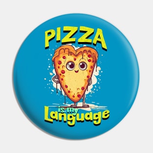 Pizza is my Language Pin