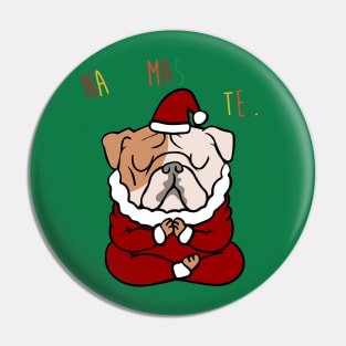 NAMASTE English Bulldog Santa Pin