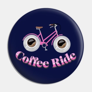 Coffee Ride Pin