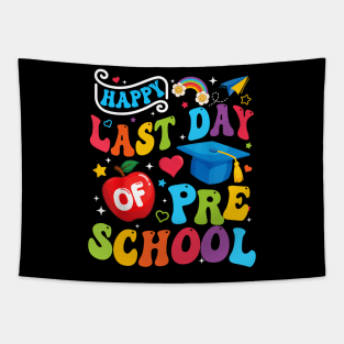 Happy Last Day Of Preschool Pre k Teacher Student Graduation Tapestry