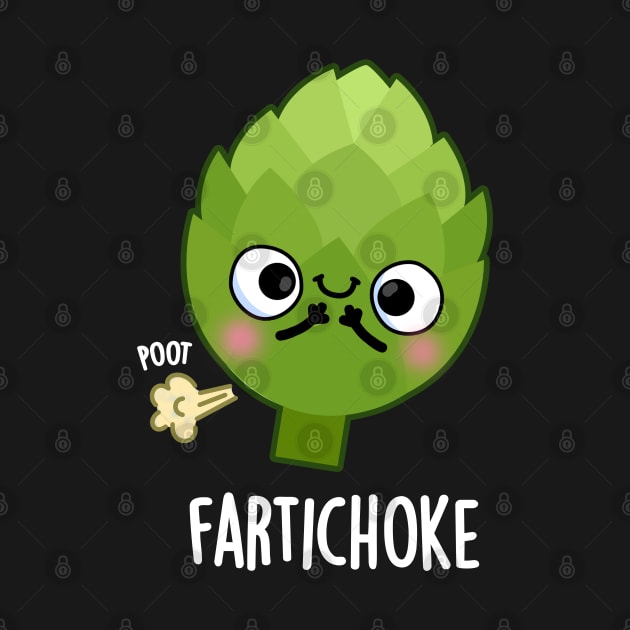 Fartichoke Funny Farting Artichoke Pun by punnybone