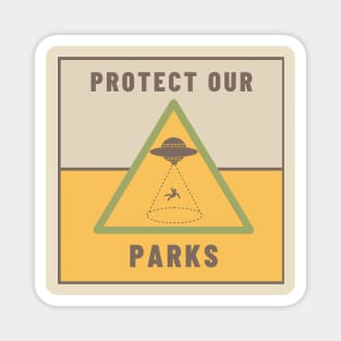 Protect Our Parks Warning Magnet