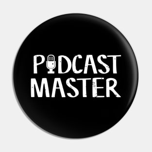 Cute & Funny Podcast Master Podcasting Pin