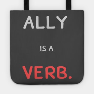 ally is a verb Tote