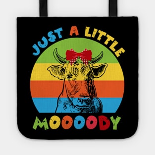 Just A Little Moody Cow Lover Tote