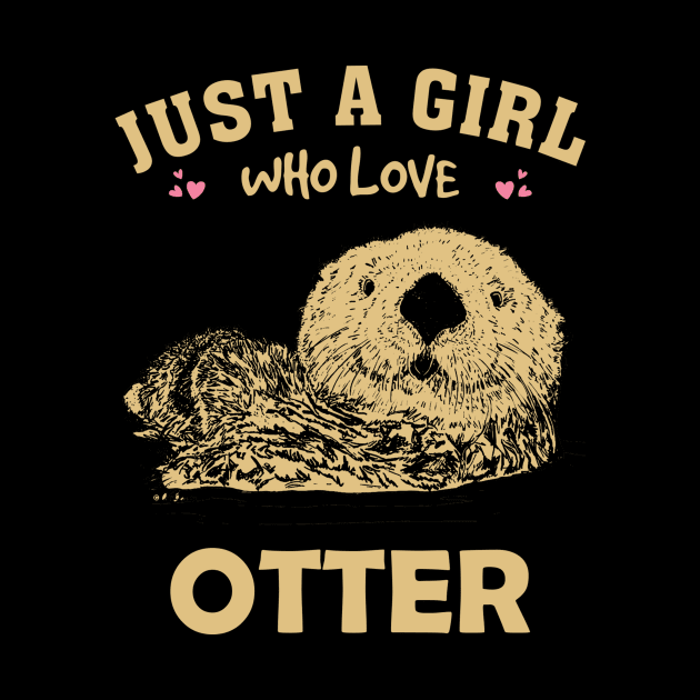 Just A Girl Who Loves Otter Whispers Tee for Wildlife Enthusiasts by Kleurplaten kind