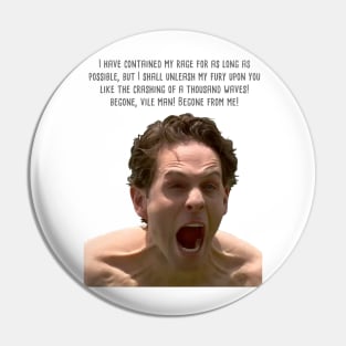 Dennis's Rage Pin