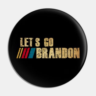 LETS GO BRANDON VINTAGE Pin