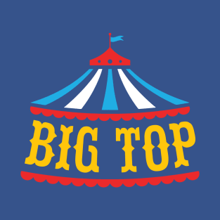 Big Top T-Shirt