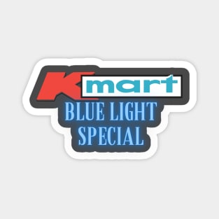 Kmart Blue Light Special Magnet