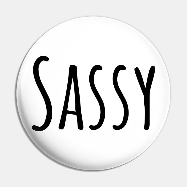 Sassy t-shirt Pin by RedYolk